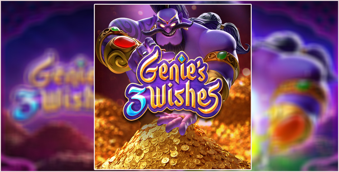 Menang Bermain Genie's 3 Wishes Dari Pg Soft 100% Jitu!!