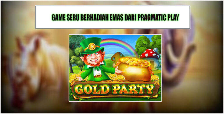 Game Gold Party Dari Pragmatic Play