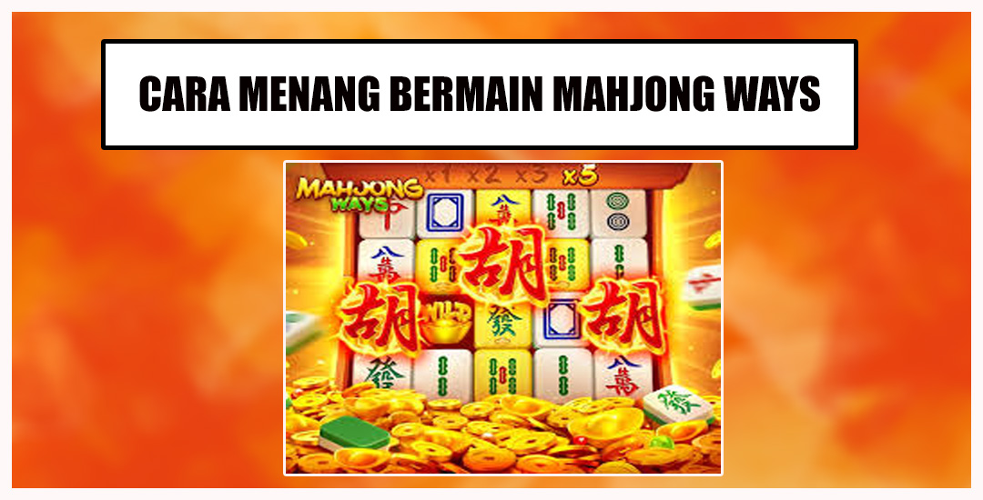 Mahjong Ways 2 Slot Dari PG Soft